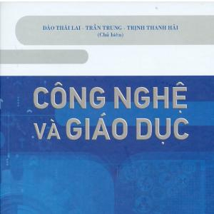 (Giới thiệu Sách) Công Nghệ Và Giáo Dục